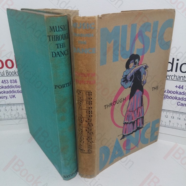 Music Through Dance: A Handbook for Teachers and Students Showing How Musical Growth has been Influenced bu the Dance Through the Ages