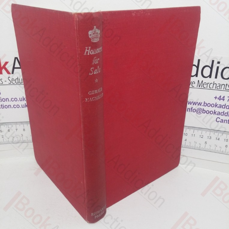 Honours for Sale: The Strange Case of Maundy Gregory