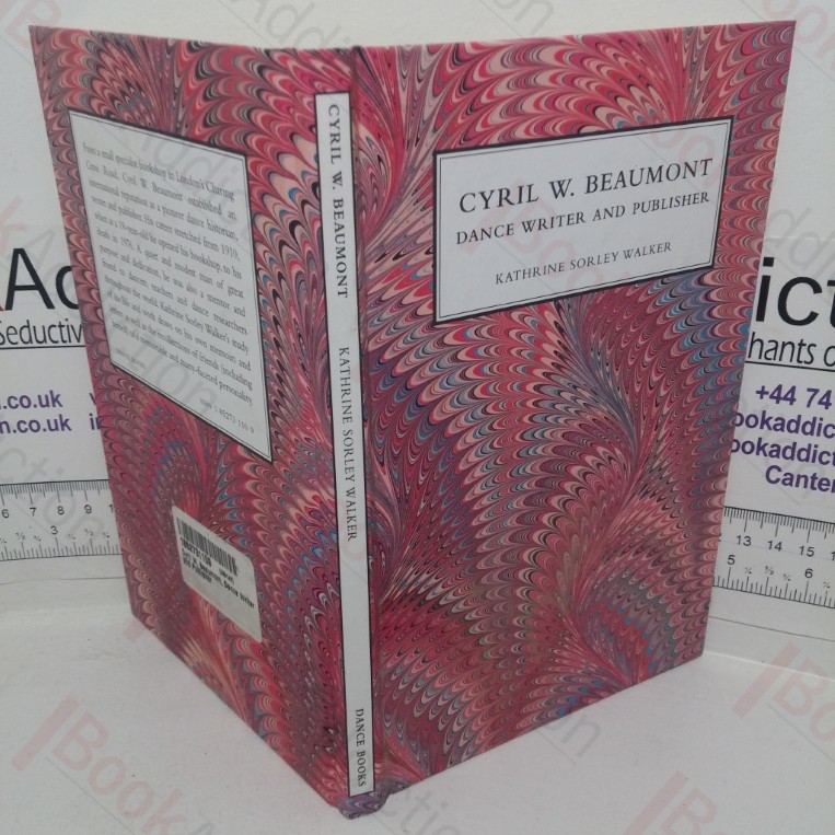Cyril W Beaumont: Dance Writer and Publisher