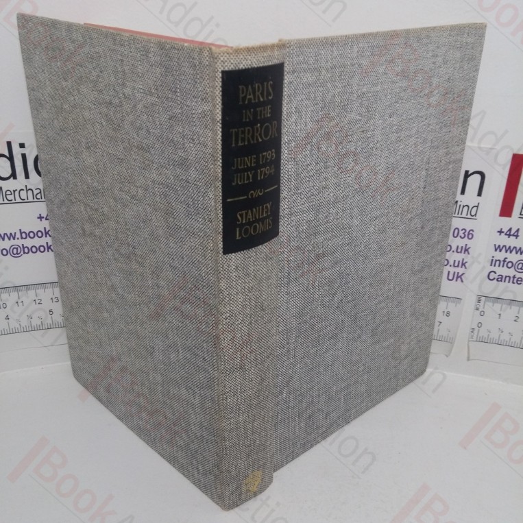 Paris in the Terror: June 1793 - July 1794