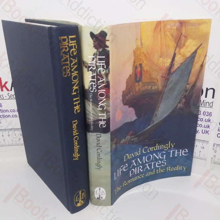 Life Among the Pirates: The Romance and the Reality