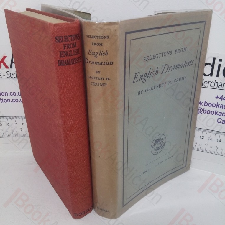 Selections from the English Dramatists