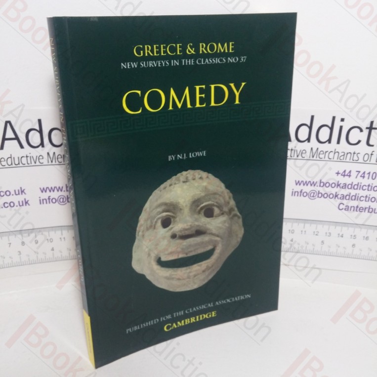 Comedy (Greece & Rome: New Surveys in the Classics series, No. 37)