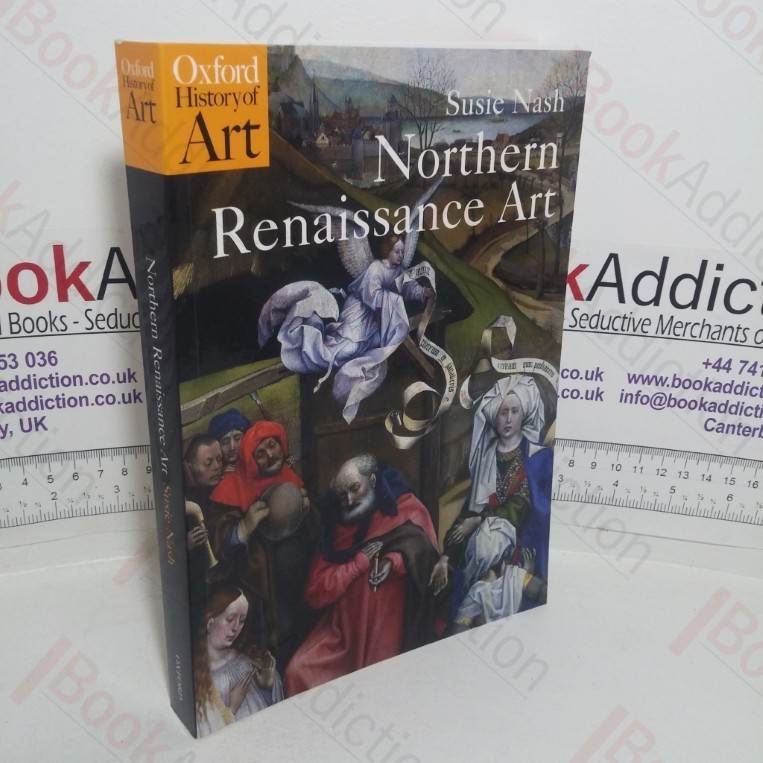 Northern Renaissance Art (Oxford History of Art)
