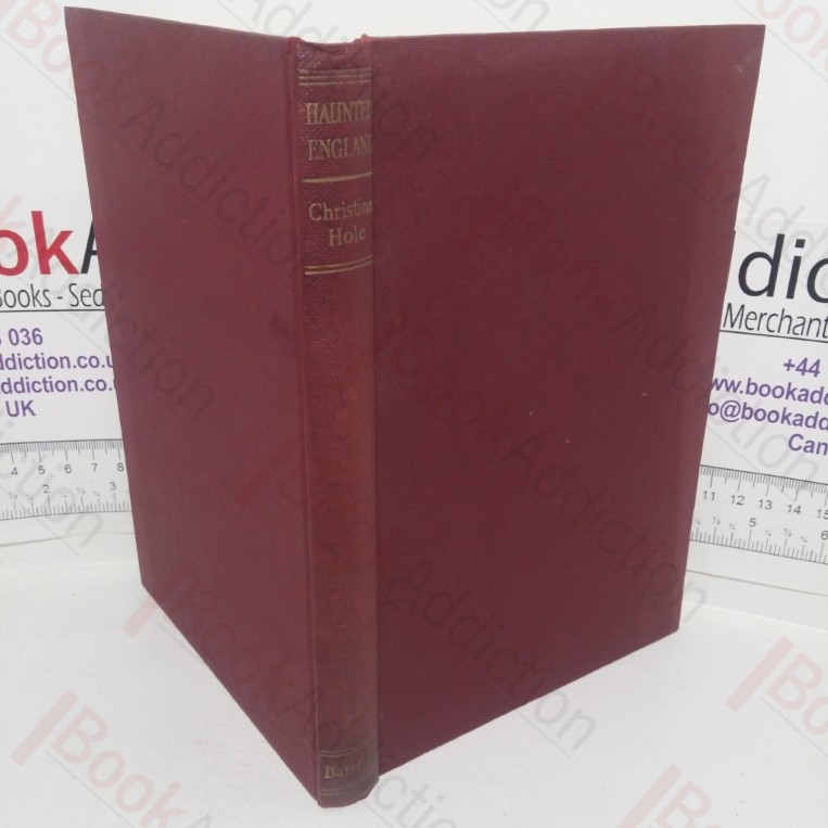 Haunted England: A Survey of English Ghost Lore