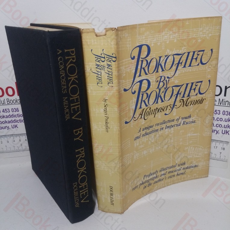 Prokofiev by Prokofiev: A Composer's Memoir