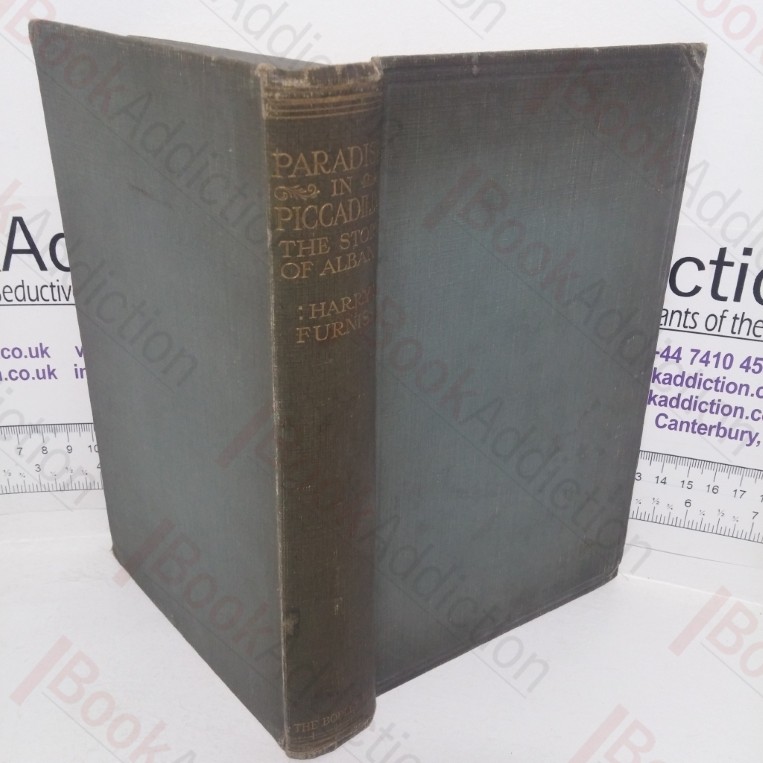 Paradise in Piccadilly: The Story of Albany