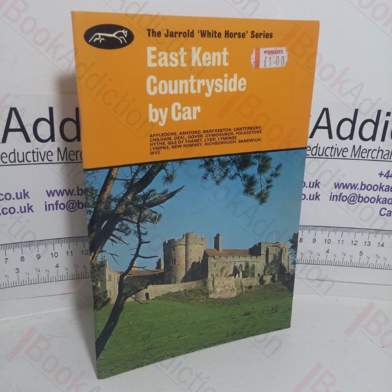 East Kent Countryside by Car (Jarrold White Horse series)
