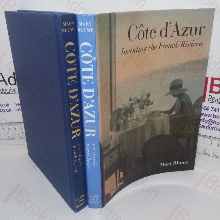 Cote D'Azur: Inventing the French Riviera