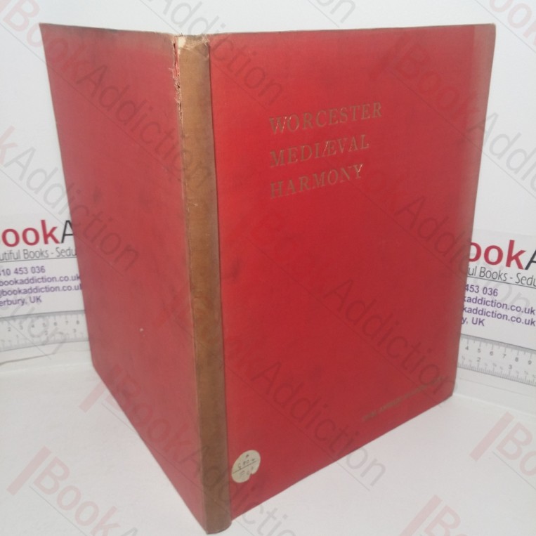 Worcester Mediaeval Harmony of the Thirteenth and Fourteenth Centuries