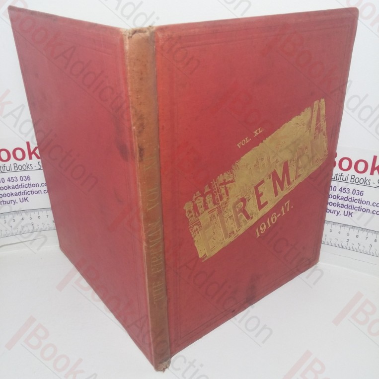 The Fireman and Journal of the Civil Protective Forces of the United Kingdom, Issues July 1916 to June 1917