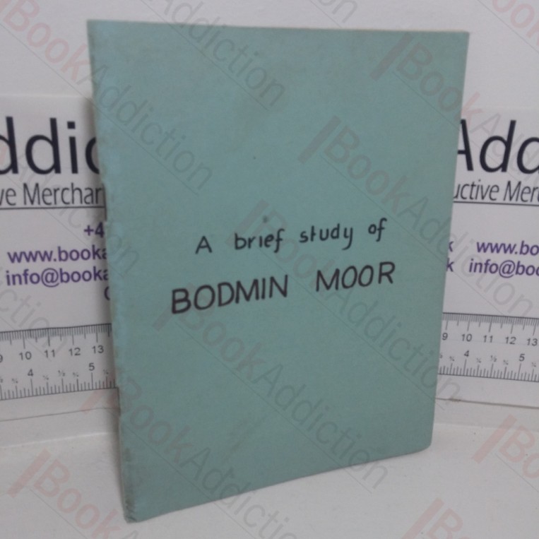 The Cornish Moor: A Brief History of Bodmin Moor