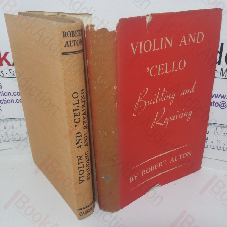 Violin and Cello: Building and Repair