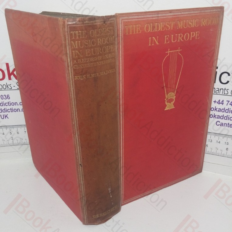 The Oldest Music Room In Europe: A Record of 18th Century Enterprise at Oxford