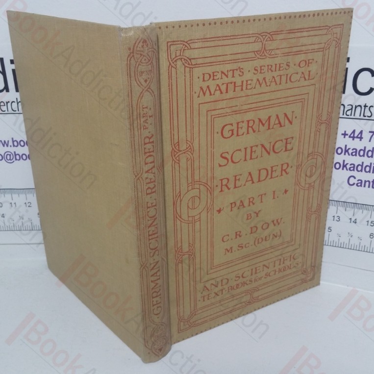 German Science Reader, Part I: Mathematics, Physics & Chemistry