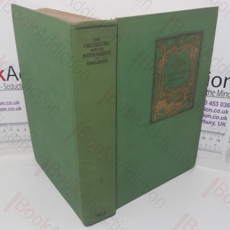 The Orchestra and Its Instruments