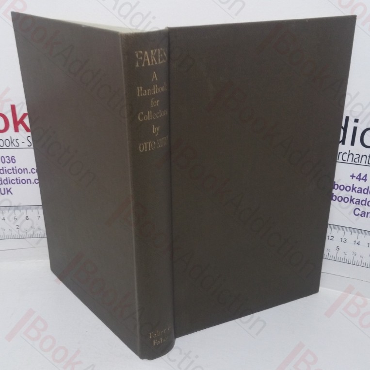 Fakes: A Handbook for Collectors and Students
