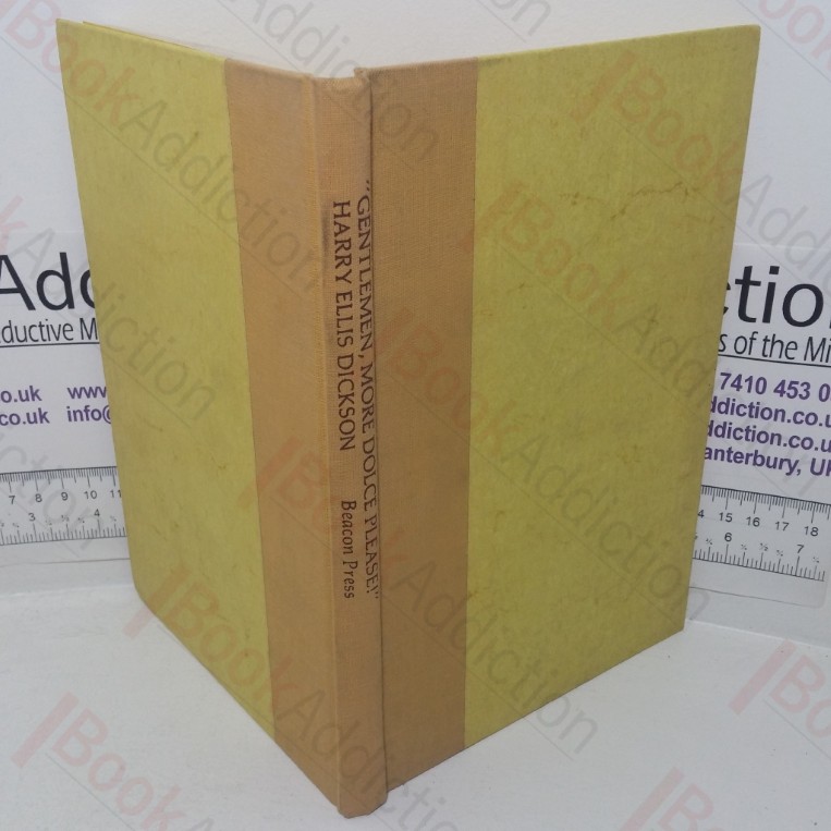 Gentlemen, More Dolce, Please! (Second Movement) An Irreverent Memoir of Thirty-five Years in the Boston Symphony Orchestra