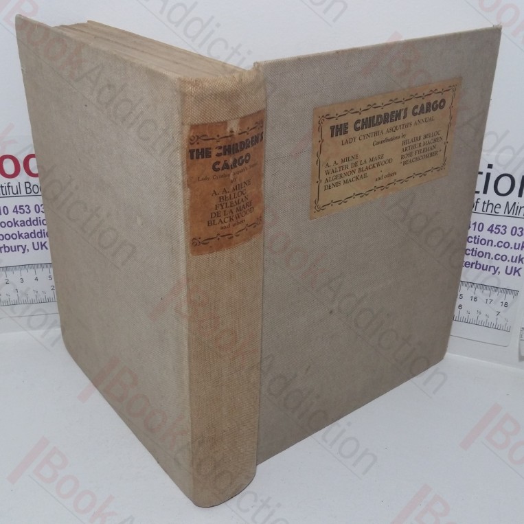 The Children's Cargo: Lady Cynthia Asquith's Annual