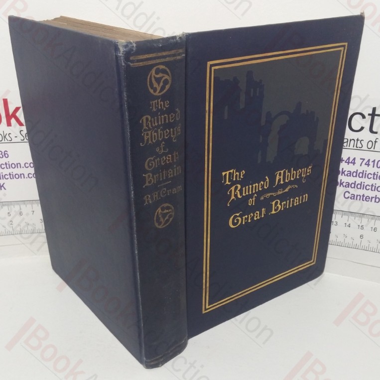 The Ruined Abbeys of Great Britain