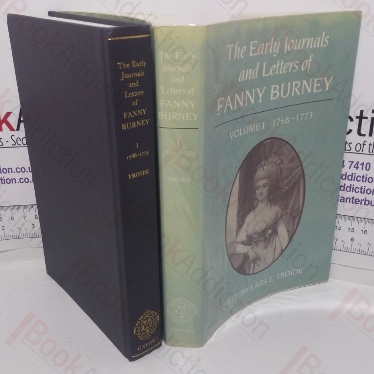 The Early Journals and Letters of Fanny Burney, Vol. 1: 1768-1773