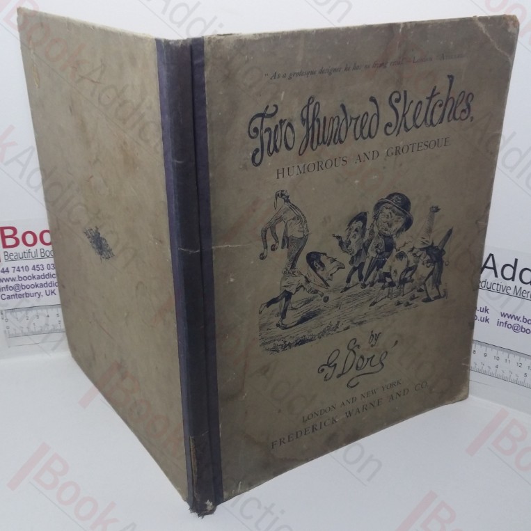 Two Hundred Sketches: Humorous and Grotesque