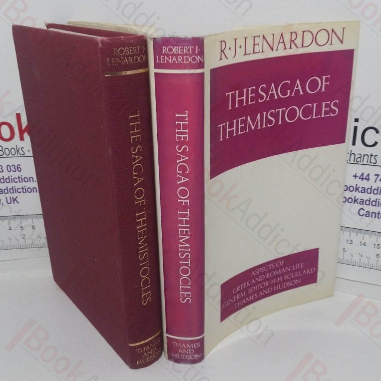 The Saga of Themistocles (Aspects of Greek and Roman Life series)