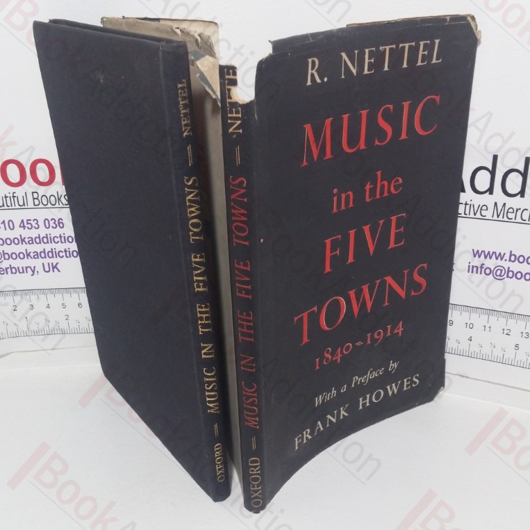 Music in the Five Towns, 1840-1914: A Study of the Social Influence of Music in an Industrial District