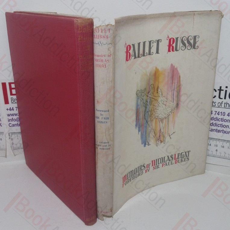 Ballet Russe: Memoirs of Nicolas Legat (Signed and Inscribed)