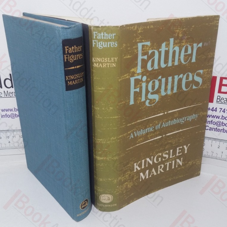 Father Figures: A First Volume of Autobiography, 1897-1931