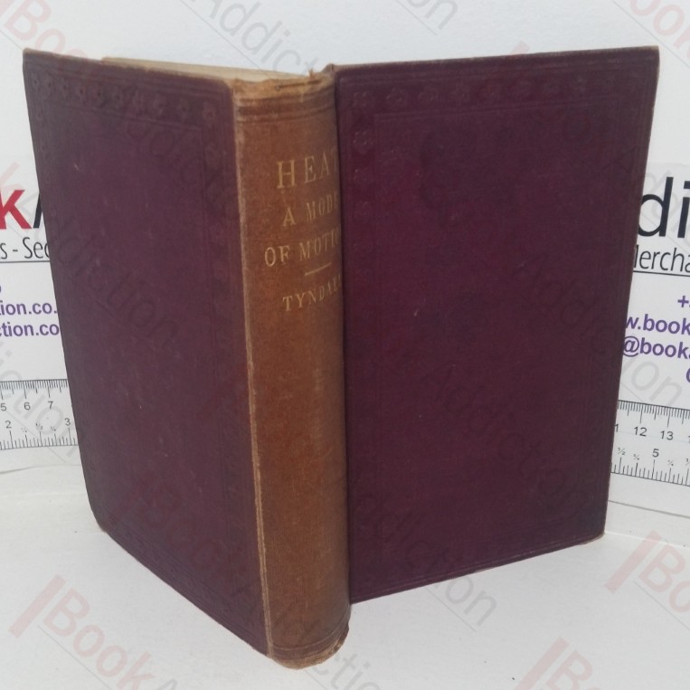 Heat: A Mode of Motion