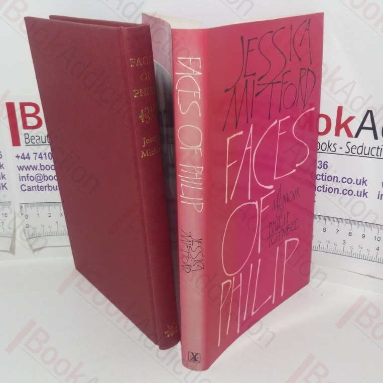 Faces of Philip: A Memoir of Philip Toynbee