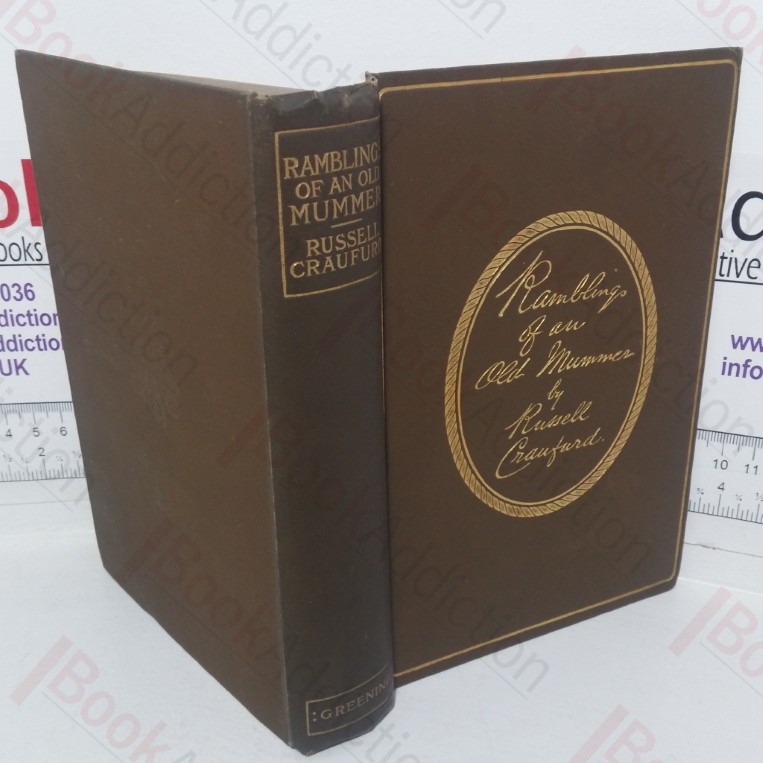 The Ramblings of an Old Mummer