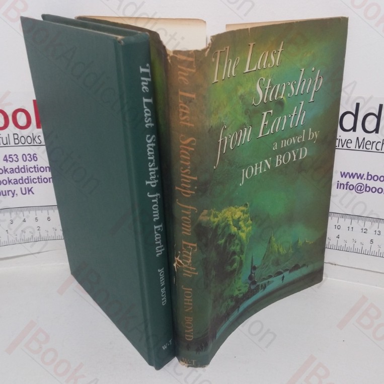 The Last Starship from Earth: A Novel