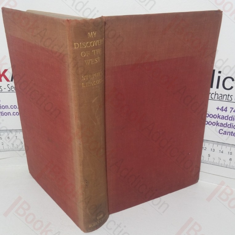 My Discovery of the West: A Discussion of East and West in Canada