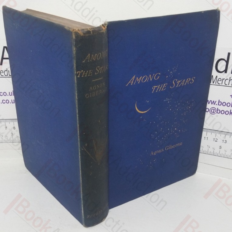 Among the Stars, Or Wonderful Things in the Sky