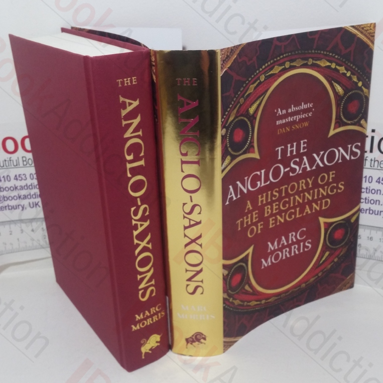 The Anglo-Saxons: A History of the Beginnings of England