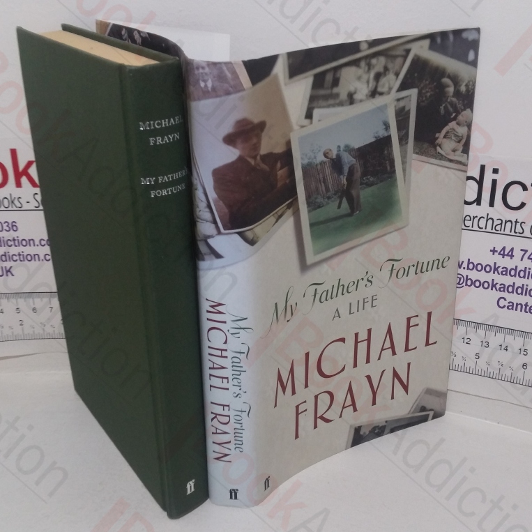 My Father's Fortune: A Life