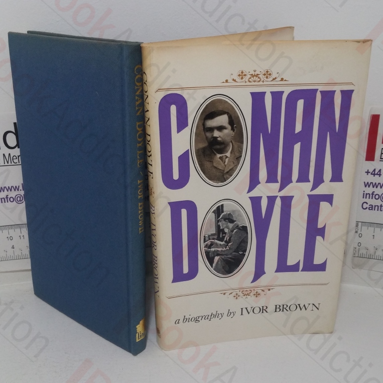 Conan Doyle: A Biography of the Creator of Sherlock Holmes