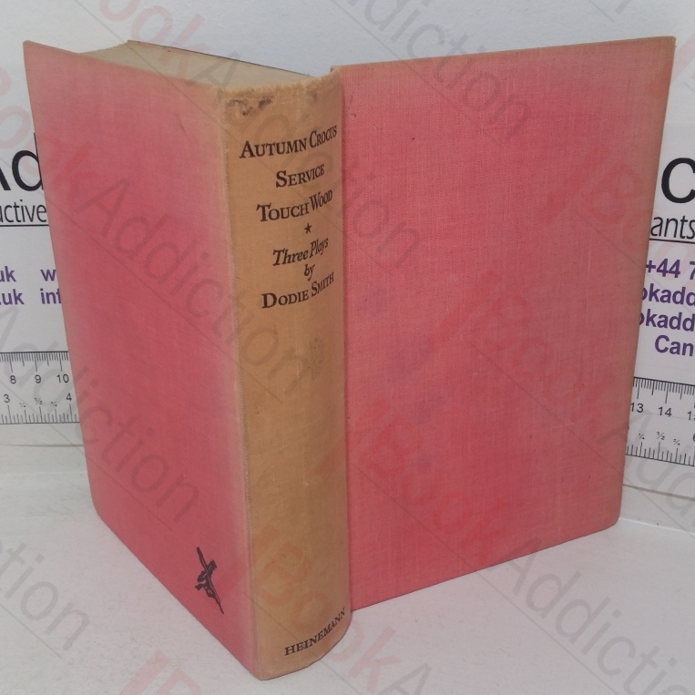 Autumn Crocus - Service - Touch Wood: Three Plays