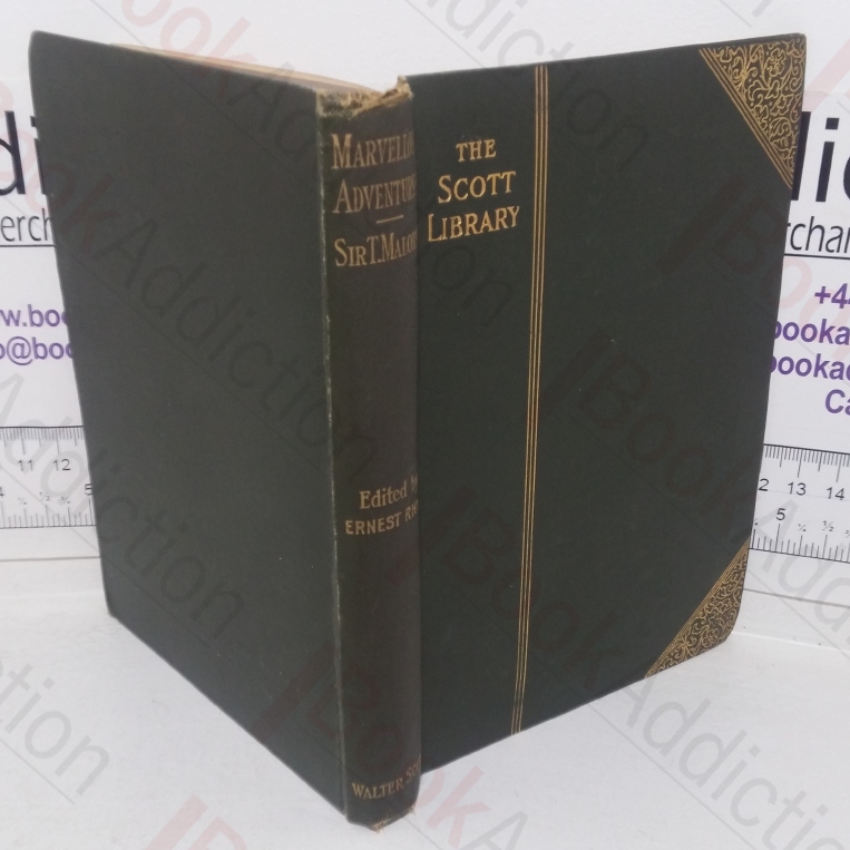 The Book of Marvellous Adventures & other Books of the Morte D'Arthur (The Scott Library)