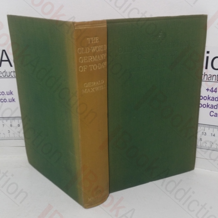 The Old-world Germany of To-day