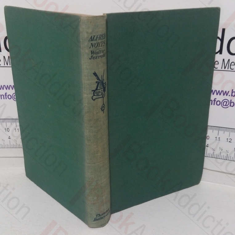 Alfred Noyes (Modern Writers series)