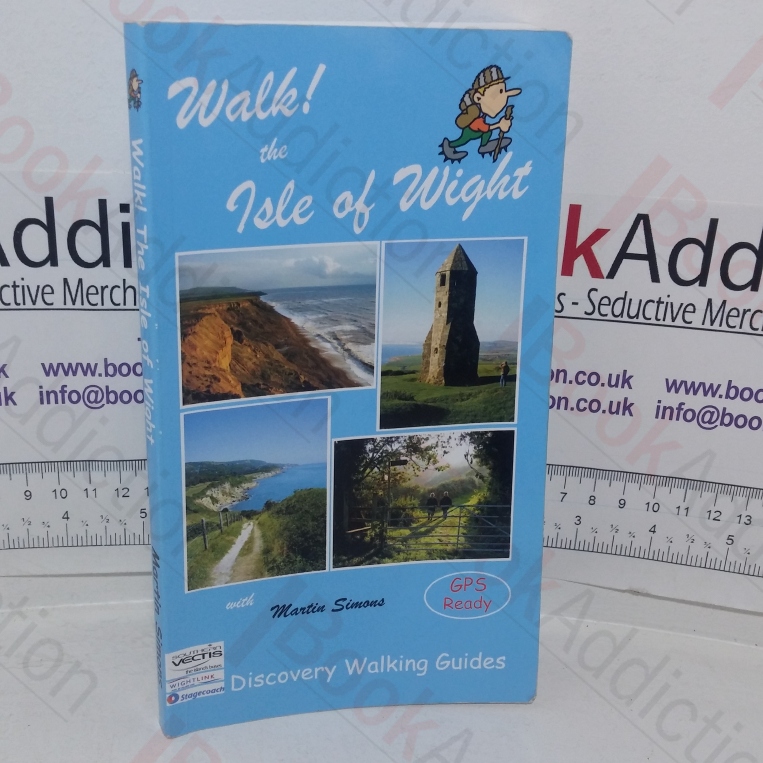 Walk the Isle of Wight: Discovery Walking Guides