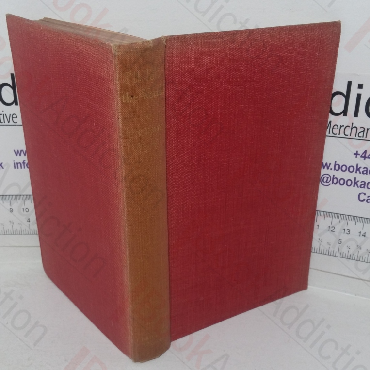 I'll Tell the World!  A Guide to the Greatness of England, Mostly Intended for American Use