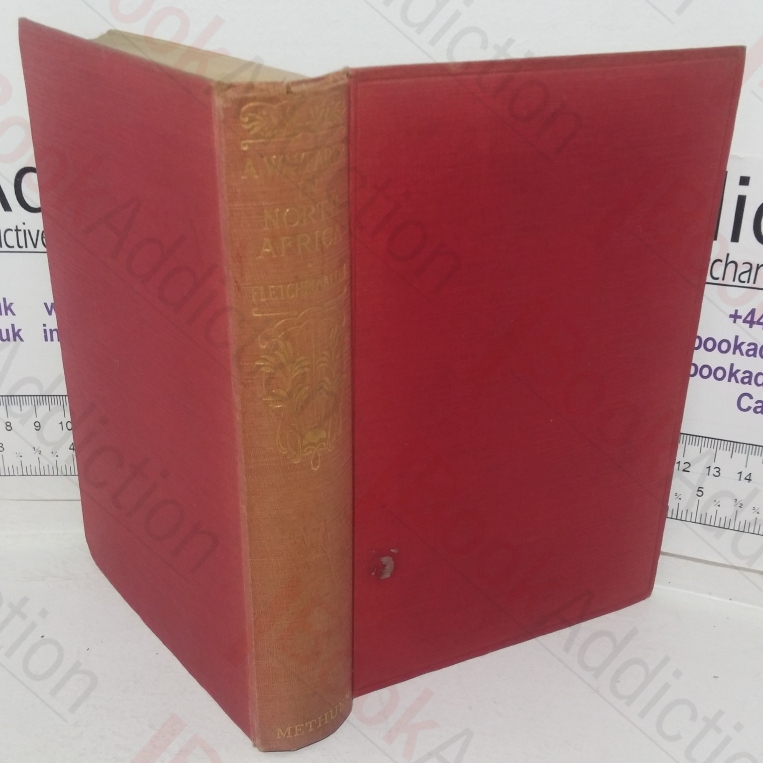 A Wayfarer in North Africa: Tunisia and Algeria