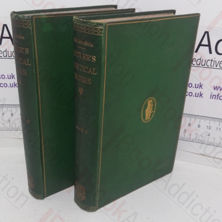 The Poetical Works of Samuel Butler (Volumes I & II)