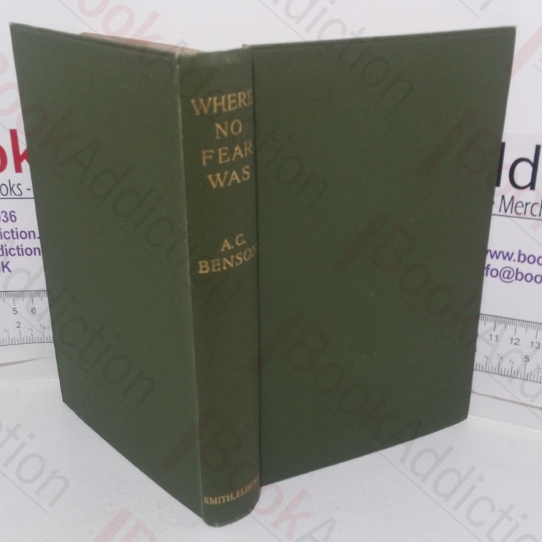 Where No Fear Was: A Book About Fear