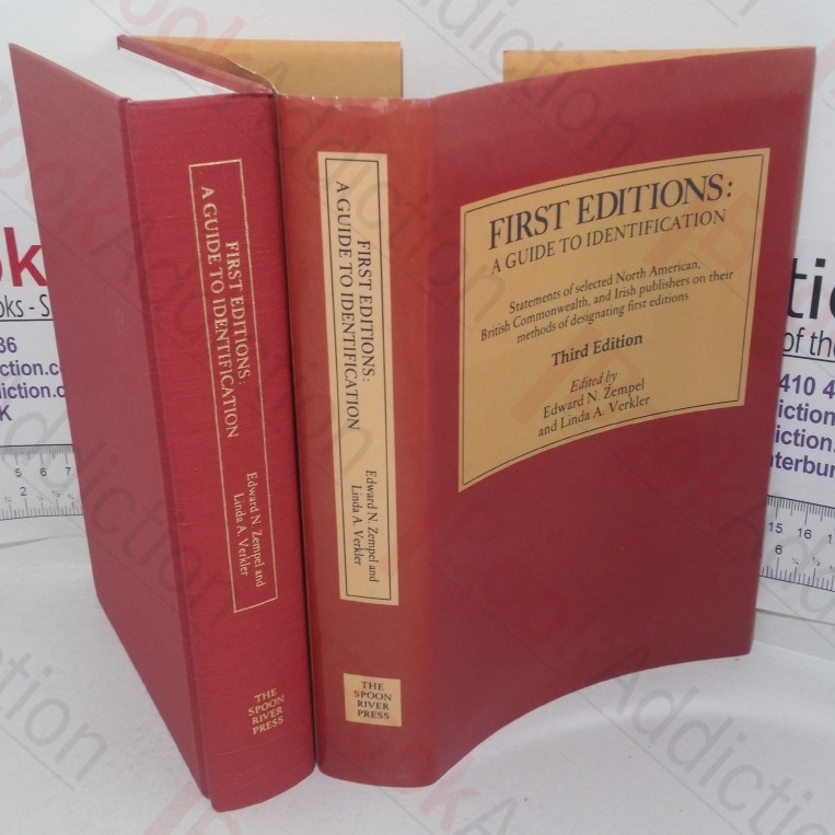First Editions: A Guide to Identification; Statements of Selected North American, British Commonwealth, and Irish Publishers on Their Methods of Designating First Editions