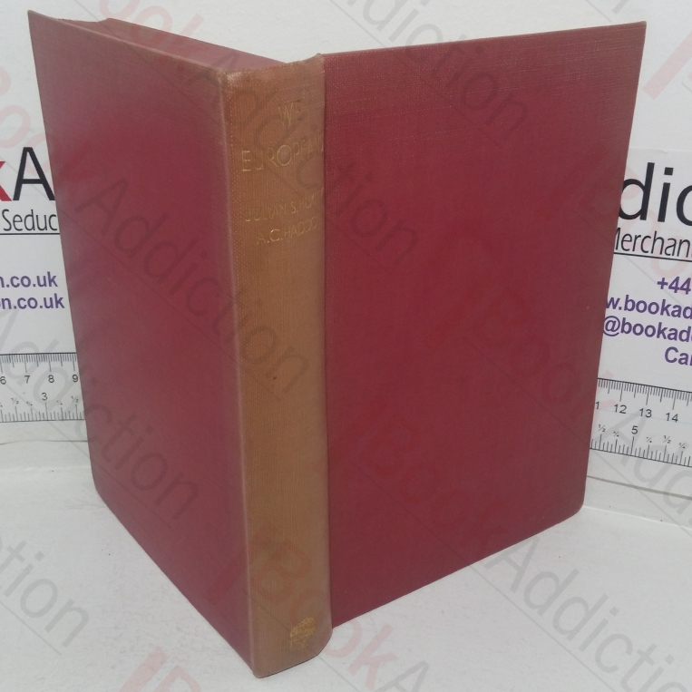 We Europeans: A Survey of 'Racial' Problems